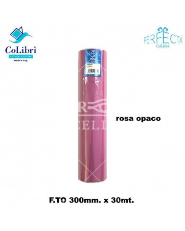COLIBRI ROTOLO PERFECTA 300X30 ROSA OPACO