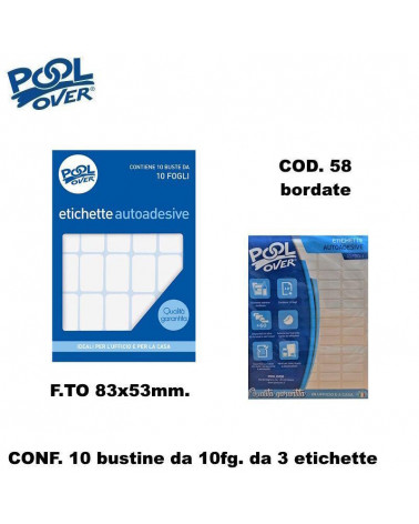 POOL OVER ETICHETTE ADESIVE 10CF. 10FG. COD.58 83X53 BORD.
