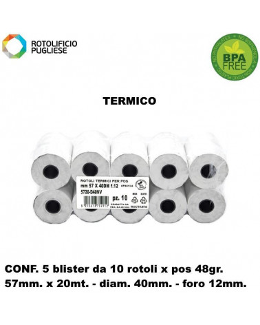 ROTOLO TERMICO 57MM.20MT. POS 1 VIA 50PZ.