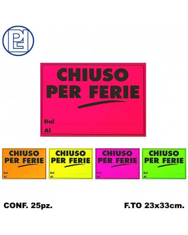 PICARTA CARTELLI CHIUSO PER FERIE 25pz.