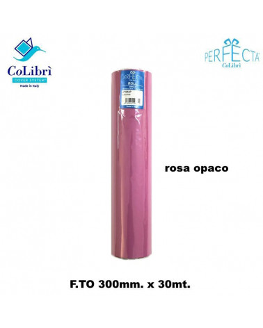 COLIBRI ROTOLO PERFECTA 300X30 ROSA OPACO