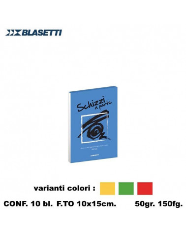 BLASETTI SCHIZZI A PARTE A6 10X15 BLOCCO [10PZ]