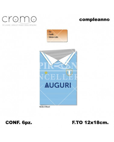 CROMO BIGLIETTI COMPLEANNO LAZIO MAGL.BIANCOCELESTE BC.7307 [6PZ]